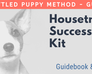 The settled puppy method - Guide #2 Housetraining success kit guidebook & activity sheets